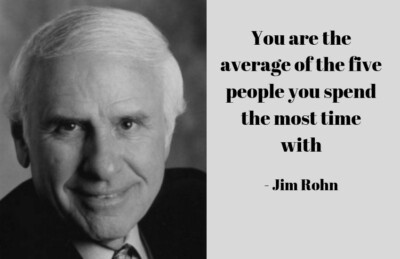 You Are The Average Of The Five People You Spend The Most Time With