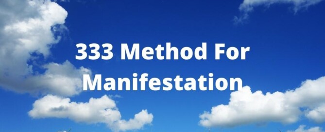 333 Method For Manifestation
