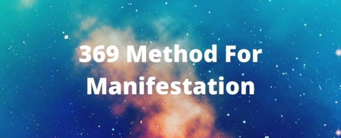 369 Method For Manifestation